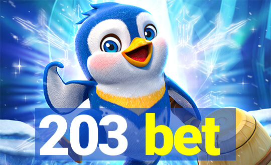 203 bet